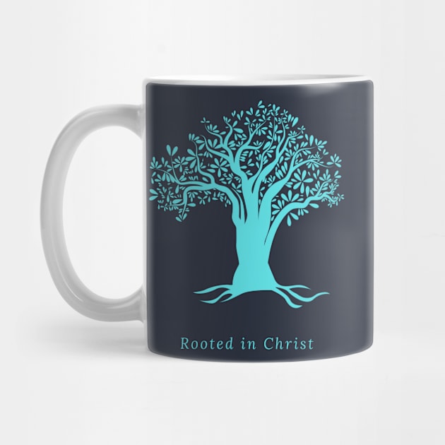 Rooted in Christ by rc1ark